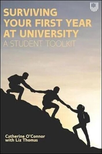 Surviving Your First Year At University: A Student Toolkit Av Catherine O'Connor, Liz Thomas