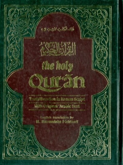 The Holy Qur'An Av M. Pickthall