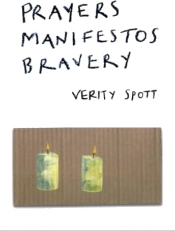 Prayers Manifestos Bravery