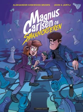 Magnus Carlsen og sjakkmorderen av Aleksander R. Kirkwood Brown