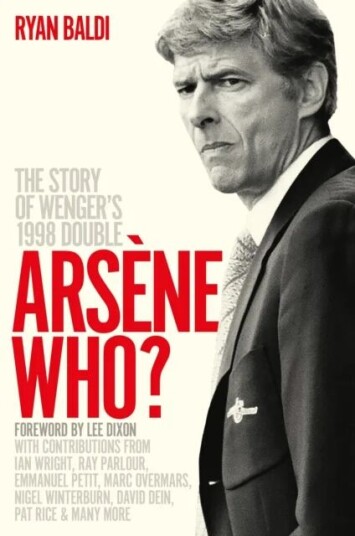 Arsene Who? Av Ryan Baldi