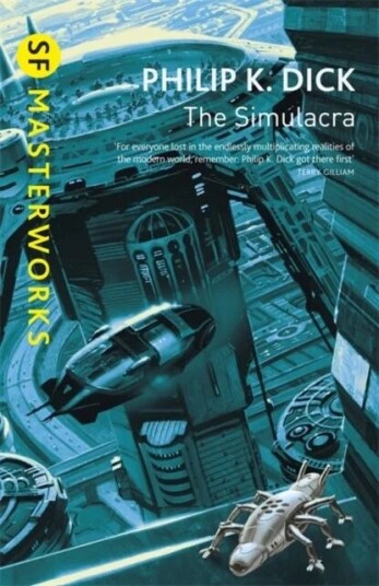 The Simulacra Av Philip K Dick