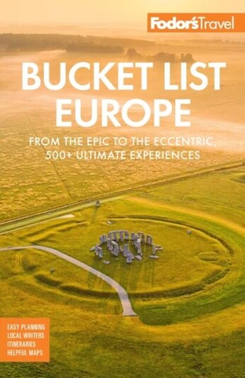 Bucket List Europe Av Fodor'S Travel Guides