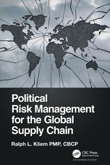 Political Risk Management For The Global Supply Chain Av Ralph Kliem
