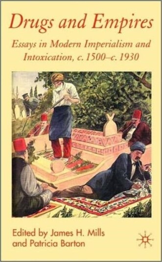 Drugs and Empires