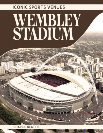 Wembley Stadium Wembley Stadium