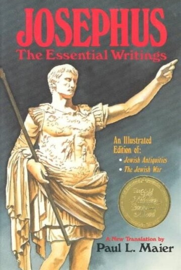 Josephus: The Essential Writings Josephus: The Essential Writings