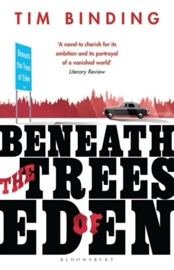 Beneath The Trees Of Eden Av Tim Binding