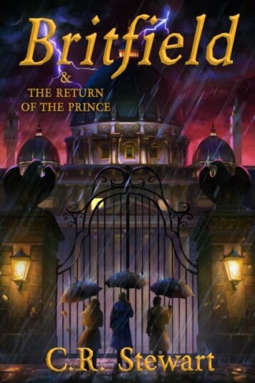 Britfield & the Return of the Prince Britfield & the Return of the Prince