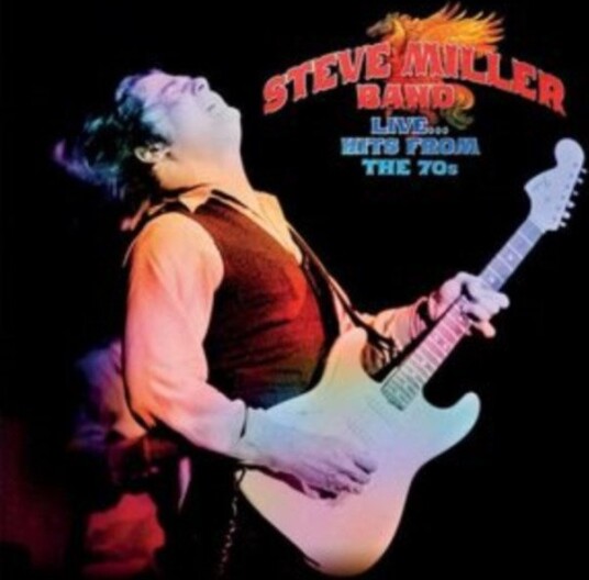 Steve Miller Band Live Hits From The 70s Limited Edition Uk Vinyl
