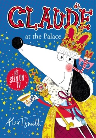 Claude At The Palace Av Alex T. Smith