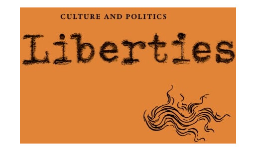 Liberties Journal of Culture and Politics  Volume 4, Issue 3