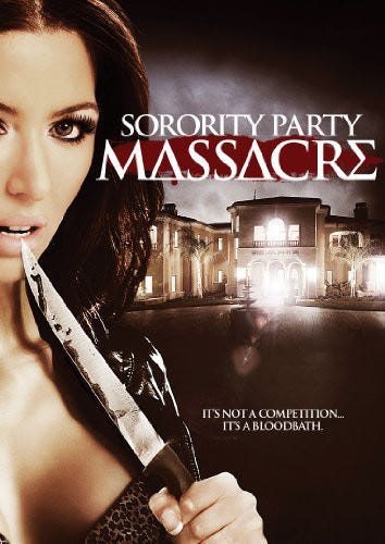 Sorority Party Massacre DVD Sorority Party Massacre DVD