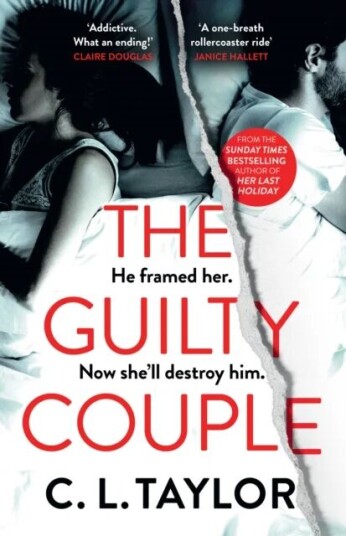 The Guilty Couple Av C.L. Taylor