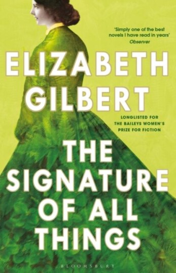 The Signature Of All Things Av Elizabeth Gilbert