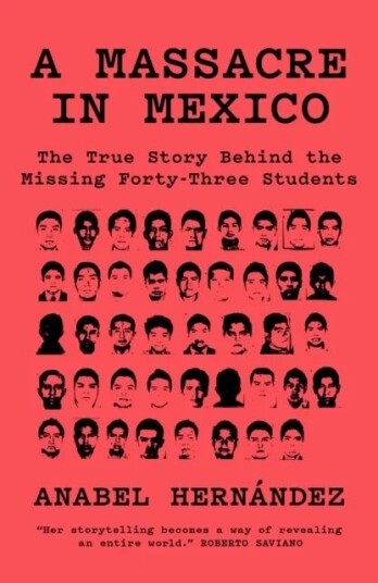 A Massacre In Mexico Av Anabel Hernandez