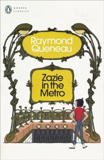 Zazie In The Metro Av Raymond Queneau