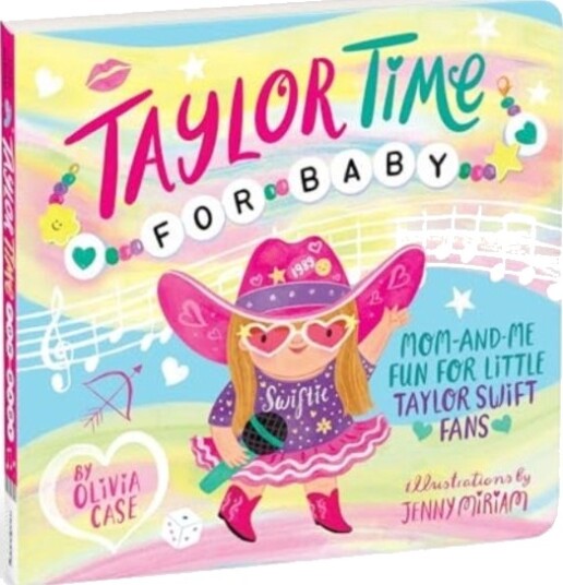 Taylor Time for Baby Board Book Taylor Time for Baby Board Book