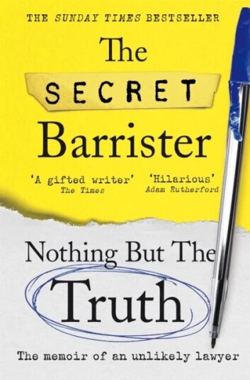 Nothing But The Truth Av The Secret Barrister