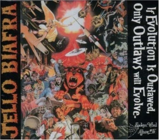 Jello Biafra  If Evolution Is Outlawed, Only Outlaws Will Evolve  CD