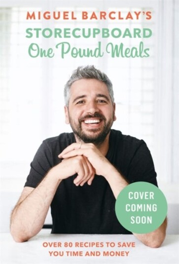 Storecupboard One Pound Meals Av Miguel Barclay