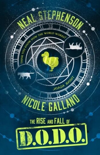 The Rise And Fall Of D.O.D.O. Av Neal Stephenson, Nicole Galland The Rise And Fall Of D.O.D.O. Av Neal Stephenson, Nicole Galland