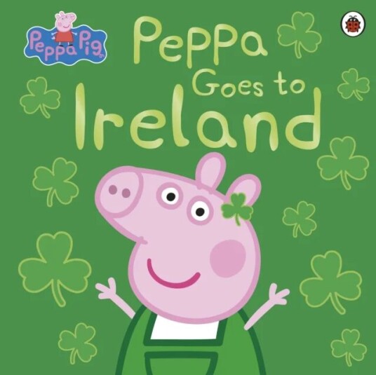 Peppa Pig: Peppa Goes To Ireland Av Peppa Pig