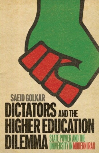 Dictators and the Higher Education Dilemma Dictators and the Higher Education Dilemma