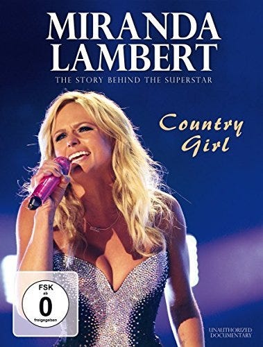 Miranda Lambert  Country Girl: The Story Behind The Superstar DVD