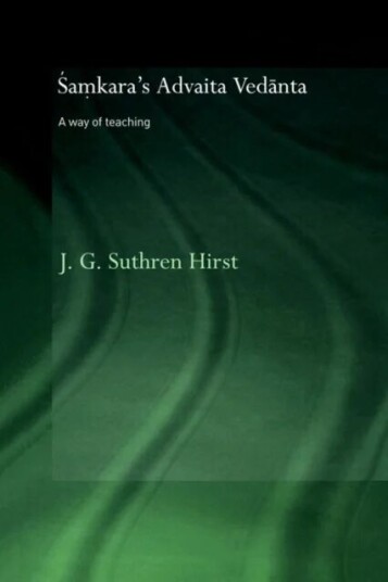 Samkara'S Advaita Vedanta Av Jacqueline G Suthren (University Of Manchester Uk) Hirst