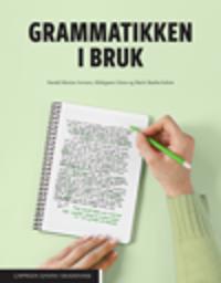 Grammatikken I Bruk Av Harald Morten Iversen, Hildegunn Otnes, Marit Skarbø Solem