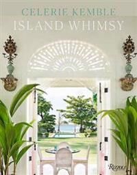 Island Whimsy Av Celerie Kemble