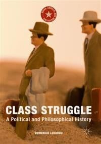 Losurdo, Domenico Class Struggle Losurdo, Domenico Class Struggle