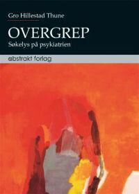 Overgrep Av Gro Hillestad Thune