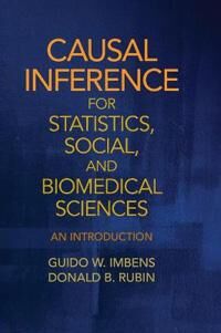 Causal Inference For Statistics, Social, And Biomedical Sciences Av Guido W. (Stanford University California) Imbens, Donald B. (Harvard University Ma