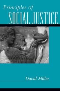 Miller David Principles of Social Justice