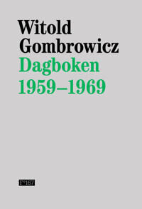 Dagboken 1959-1969 Av Witold Gombrowicz