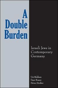 Rebhun Uzi A Double Burden