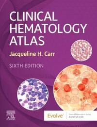 Clinical Hematology Atlas Av Jacqueline H. Carr