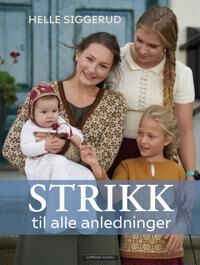 Strikk Til Alle Anledninger Av Helle Siggerud