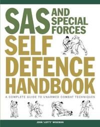 Sas And Special Forces Self Defence Handbook Av John 'Lofty' Wiseman