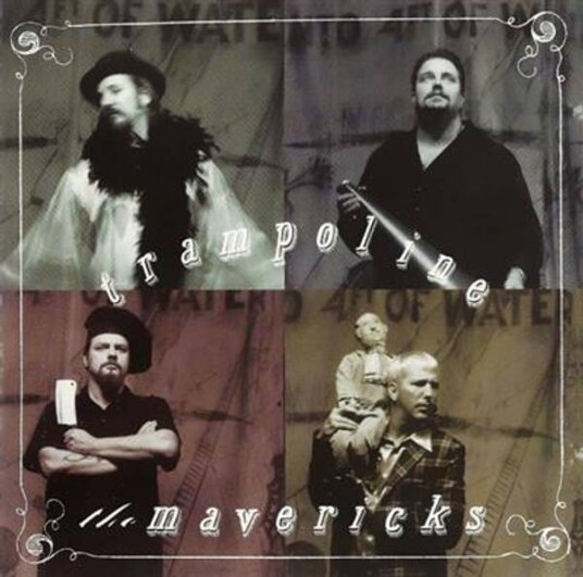 The Mavericks Trampoline CD