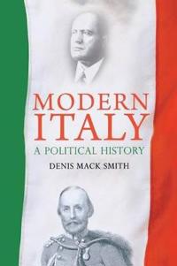 Mack Smith Denis Modern Italy - A political History