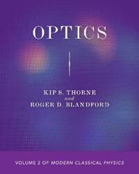 Optics Av Kip S. Thorne, Roger D. Blandford
