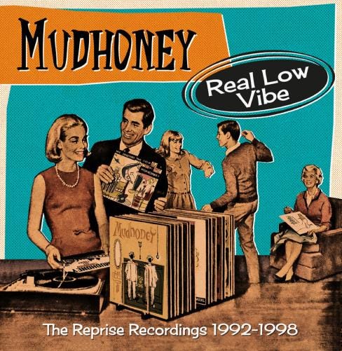 Mudhoney Real Low Vibe:Reprise Recordings 19921998 CD Mudhoney Real Low Vibe:Reprise Recordings 19921998 CD