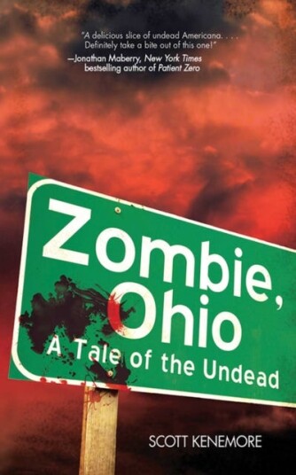 Zombie, Ohio A Tale of the Undead Zombie, Ohio A Tale of the Undead