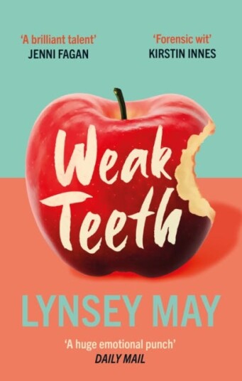 Weak Teeth Av Lynsey May