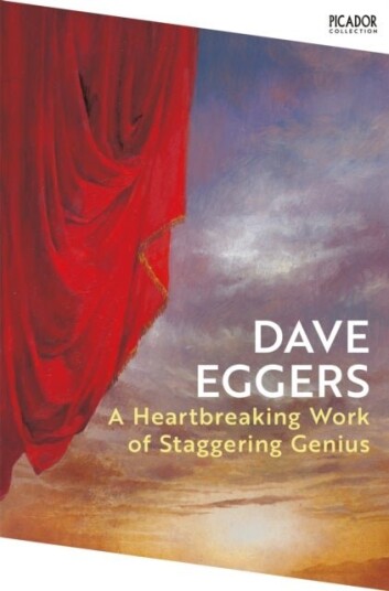A Heartbreaking Work of Staggering Genius A Heartbreaking Work of Staggering Genius