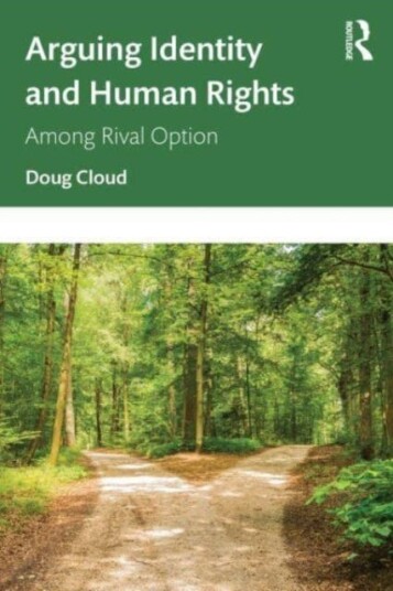 Arguing Identity And Human Rights Av Doug Cloud