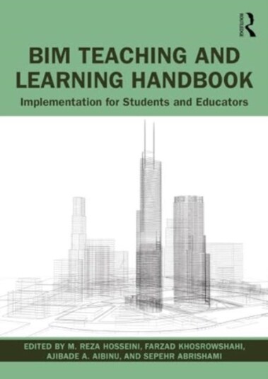 BIM Teaching and Learning Handbook Implementation for Students and Educators